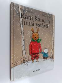 Kani Kanelin uusi ystävä