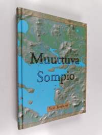 Muuttuva Sompio