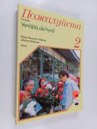 Pozalujsta 2 : venäjää ole hyvä!