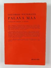 Palava maa : Elämyksiä ja havaintoja Marokosta Saharan kautta