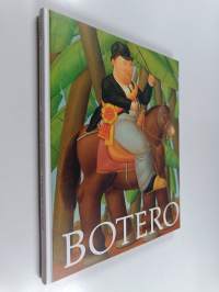 Botero : Helsingin kaupungin taidemuseo 15.2.-27.2.1994 = Helsingfors stads konstmuseum 15.2.-27.2.1994 = the Helsinki City Art Museum 15.2.-27.2.1994