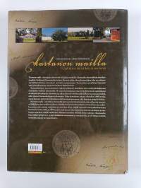 Kartanon mailla : sätereitä ja rälssimiehiä