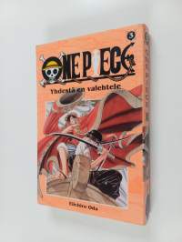 One Piece 3 - Yhdestä en valehtele