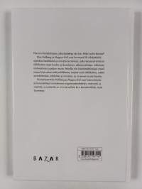 Miksi ruoho kasvaa : sekä 57 muuta innostavaa ja ajatusta herättävää tarinaa