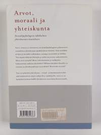 Arvot, moraali ja yhteiskunta : sosiaalipsykologisia näkökulmia yhteiskunnan muutokseen