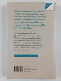 Hyvintoimintayhteiskunta - Miten aikamme kriisi ratkeaa?