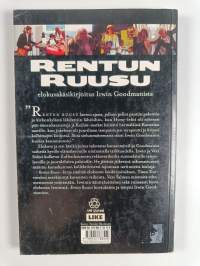 Rentun ruusu : elokuvakäsikirjoitus Irwin Goodmanista