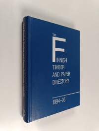 The Finnish timber and paper directory 1994-95