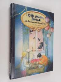 Kalle Knaster, Miranda och den magiska korpfjädern