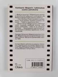 Maigret ja kunnon ihmiset : komisario Maigret'n tutkimuksia