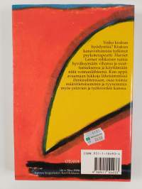 Kiukku on voimaa : opas naiselle läheisten ihmissuhteiden muuttamiseksi