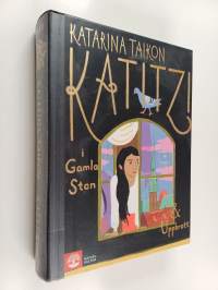 Katitzi i Gamla stan &amp; Uppbrott