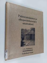 Paimentolaisten ja alkuperäiskansojen asumukset