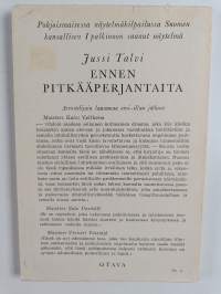 Ennen pitkääperjantaita : 3-näytöksinen näytelmä