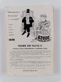 Tähän on tultu 2 : Paasikiven linjalta Kekkosen kolmanteen