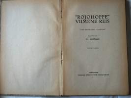 'Rojohoppe' viimene reis : uussi Raumlaissi jaarituksi