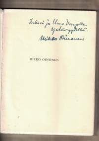Mikko Oinonen : karjalan saloilta taiteen parnassolle
