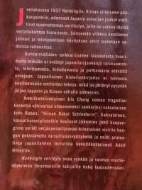 Nankingin verilöyly.  ( Historiikki, sotahistoria, hirmuteot,  kansanmurha, miehitys  )