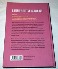 Eniten vituttaa parisuhde