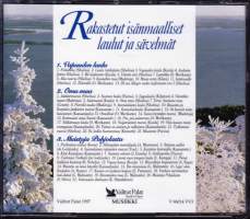 3-CD Valitut Palat – Rakastetut isänmaalliset laulut ja sävelmät (1997) –  Tripla-CD - 57 musiikkikappaletta. Suomalainen sävelaarteisto. Mukana 34-sivuinen kirjanen