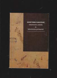 Anonyymien ylensyöjien kaksitoista askelta ja kaksitoista perinnettä
