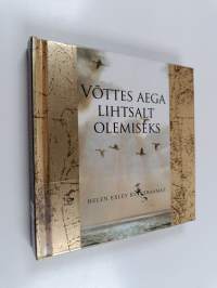 Vöttes aega lihtsalt olemiseks