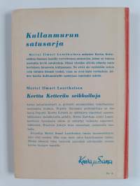 Kerttu Ketterän seikkailuja