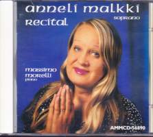 CD - Anneli Malkki, Massimo Morelli - Recital, 2001.  (klassinen, taidemusiikki). AMMCD-56890