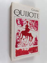 Mielevä hidalgo Don Quijote manchalainen 1