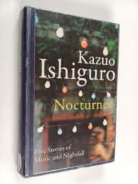 Nocturnes : five stories of music and nightfall