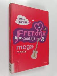 Frendejä, kundeja &amp; megamokia