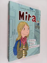 Mira : #vänner #kär #ettårimittliv - #vänner #kär #ettårimittliv