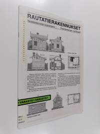 Rautatierakennukset : rautatierakennusten korjausohjee 5 : Yksinkertainen vahtitupa