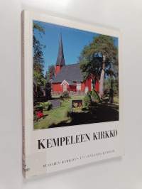 Suomen kirkot 17 = Finlands kyrkor : Kempeleen kirkko : Oulun hiippakunta 3 : Limingan rovastikunta 1