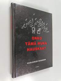 Onko tämä muka hauskaa?