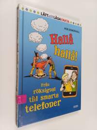 Hallå, hallå! från röksignal till smarta telefoner