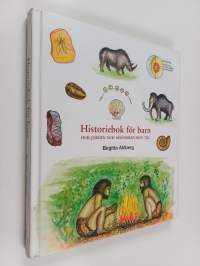 Historiebok för barn : hur jorden och människan blev till