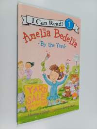 Amelia Bedelia by the Yard