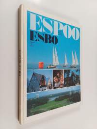 Espoo : kaupunki meren rannalla = Esbo : staden vid havet = Espoo : city by the sea