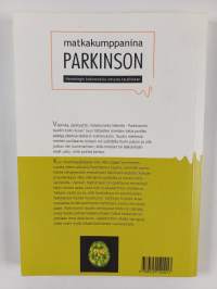 Matkakumppanina Parkinson : neurologin kokemuksia omasta taudistaan