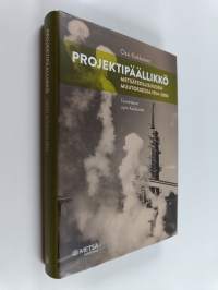 Projektipäällikkö : metsäteollisuuden muutoksessa 1954-2008
