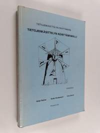 Tietojenkäsittelyn kehittämismalli : tietojenkäsittelyn kehittäminen : käsikirja