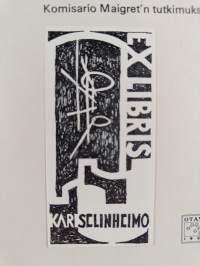 Maigret ja yksineläjä : komisario Maigret'n tutkimuksia