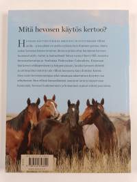 Ymmärrä hevostasi : hevosen kasvatus ja koulutus luonnonmukaisella tavalla