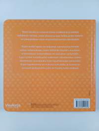 Ensimmäistä kertaa lääkärissä, lentokoneessa, syntymäpäiväkutsuilla