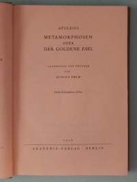 Metamorphosen oder Der Goldene Esel.  (Klassikko, klassinen filologia,  antiikin kirjallisuus)
