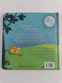 Parhaat unisatuni : kuusi herttaista tarinaa joihin on hyvä nukahtaa