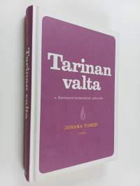 Tarinan valta : kertomus luolamiehen paluusta