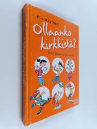 Ollaanko kirkkistä? : pelejä ja leikkejä koululaisille