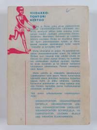 Viidakkotohtori tulee apuun